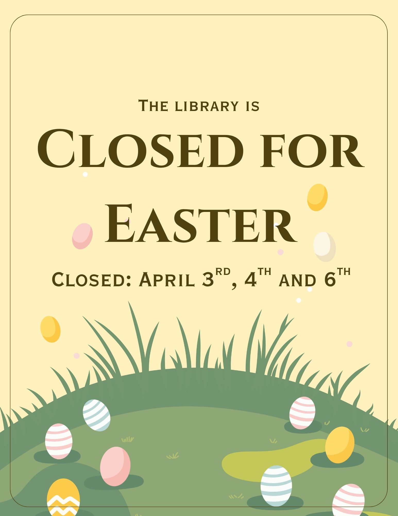 Closed For Easter | North Sioux City Community Library